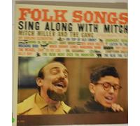 Mitch Miller And The Gang - Folk Songs Sing Along With Mitch