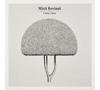 Mitch Rowland - Come June