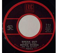 Mitch Ryder & The Detroit Wheels - Break Out - Mitch Ryder & The Detroit Wheels 7" 45