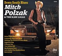 Mitch -& The Kaw-Ligas- Polzak Down South Blues (Vinyl LP)