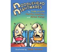 Mitch Weiss Martha Hamilton Tedd Arnold Noodlehead Nightmares (Copertina rigida)