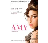 Mitch Winehouse Amy, My Daughter (Tascabile)