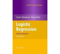 Mitchel Klein David G. Kleinbaum Logistic Regression (Copertina rigida)