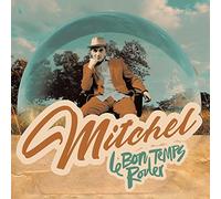 MITCHEL - LE BON TEMPS ROULER