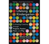 Mitchel Resnick Lifelong Kindergarten (Tascabile)