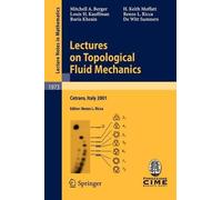 Mitchell A. Berger Louis H. Kauffman Boris Khes Lectures on Topolog (Tascabile)