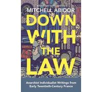 Mitchell Abidor Down With The Law (Tascabile)