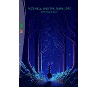 MITCHELL AND THE DARK LORD