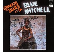 Mitchell, Blue - Graffiti Blues