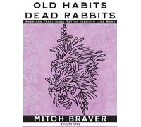 Mitchell Braver OLD HABITS DEAD RABBITS - American Traditiona (Copertina rigida)