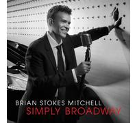 Mitchell, Brian Stokes - Simply Broadway