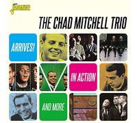 Mitchell, Chad Trio - Arrives / In Action & More