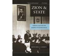 Mitchell Cohen Zion and State (Tascabile)