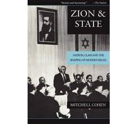 Mitchell Cohen Zion and State (Tascabile)