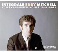Mitchell,Eddy - Intégrale Eddy Mitchell et les Chaussettes Noires