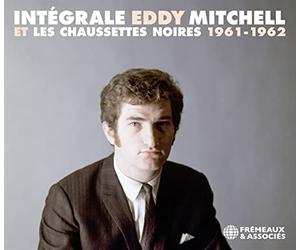 Mitchell, Eddy - Intégrale Eddy Mitchell et les Chaussettes Noires