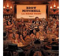MITCHELL, EDDY - LA MEME TRIBU.. -CD+DVD-