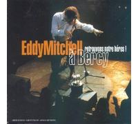 Eddy Mitchell – Retrouvons notre héros – 2 CD
