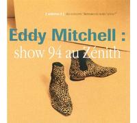 Eddy Mitchell – Show 94 au Zénith – Universal Music Group
