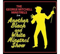Mitchell, George - Another Black & White Minstrel Show