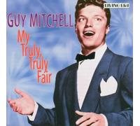 Mitchell,Guy - My Truly,Truly Fair