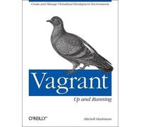 Mitchell Hashimoto Vagrant: Up and Running (Tascabile)