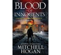 Mitchell Hogan Blood of Innocents (Tascabile) Sorcery Ascendant