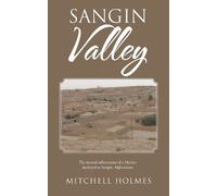 Mitchell Holmes Sangin Valley (Tascabile)