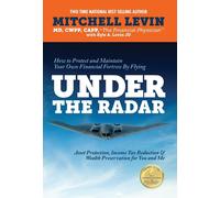 Mitchell L Levi How to Protect and Maintain Your Own Financia (Copertina rigida)