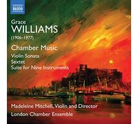 Grace Williams Grace Williams: Chamber Music/Violin Sonata/Sextet/... (CD) Album