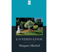Mitchell Margaret E O Vento Levou (Tascabile)