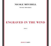 Mitchell, Nicole - Engraved In The Wind