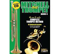 Mitchell on Trumpet Book 4: The One & Only Complete Trumpet Method