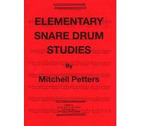MITCHELL PETERS PETERS MITCHELL - ELEMENTARY SNARE DRUM STUDIES Educational books Percussion by PETERS M. (10-Jun-1905) Paperback
