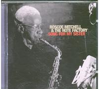 Roscoe Mitchell Song for My Sister (CD) Album