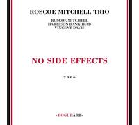 Mitchell Roscoe Trio - No Side Effects