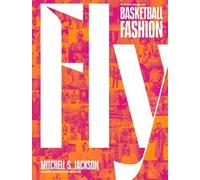 Mitchell S. Jackson Fly (Copertina rigida)
