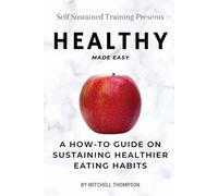 Mitchell Thompson Healthy Made Easy (Tascabile)