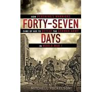 Mitchell Yockelson Forty-Seven Days (Copertina rigida)