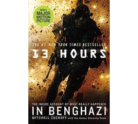 Mitchell Zuckoff 13 Hours (Tascabile)
