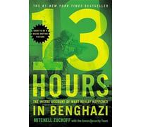 Mitchell Zuckoff 13 Hours (Tascabile)
