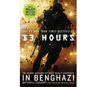 Mitchell Zuckoff 13 Hours (Tascabile)