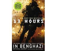 Mitchell Zuckoff 13 Hours (Tascabile)