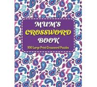 MitchellPuzzle Mums Crosswords Book: Amazing Large Print Crossword (Tascabile)