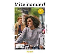 Miteinander! Deutsch für Alltag und Beruf A1.1. Kurs- und Arbeitsbuch plus interaktive Version: Deutsch als Zweitsprache
