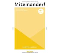 Miteinander Deutsch fur Alltag und Beruf (Tascabile)