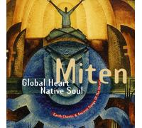 Miten - Global Heart Native Soul