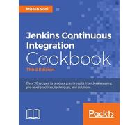 Mitesh Soni Alan Jenkins 2.x Continuous Integration Cookbook - Thir (Tascabile)