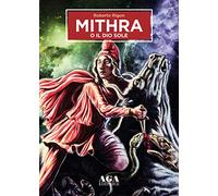 Mithra o il Dio Sole