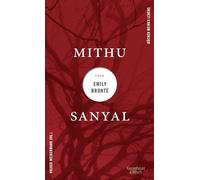 Mithu Sanyal über Emily Brontë